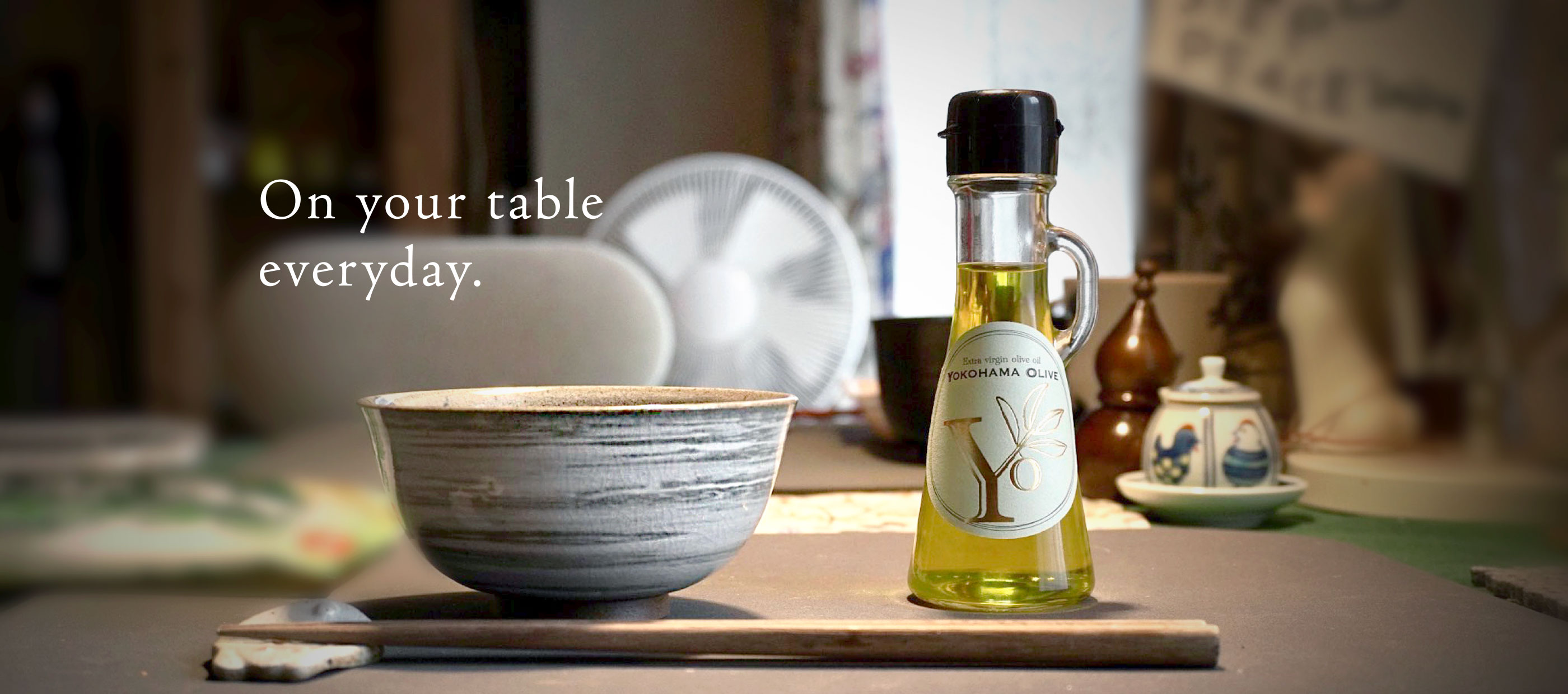 On your table
everyday.